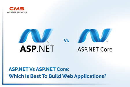 ASP.NET Vs ASP.NET Core: Which Is Best To Build Web Applications?